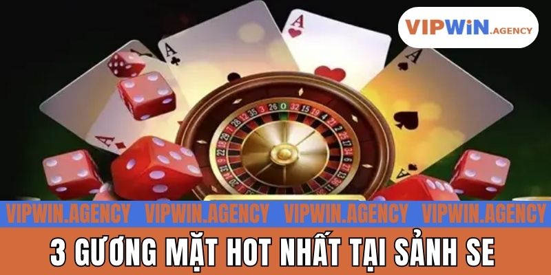 3 gương mặt hot nhất tại sảnh SE
