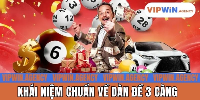Khái niệm chuẩn về dàn đề 3 càng