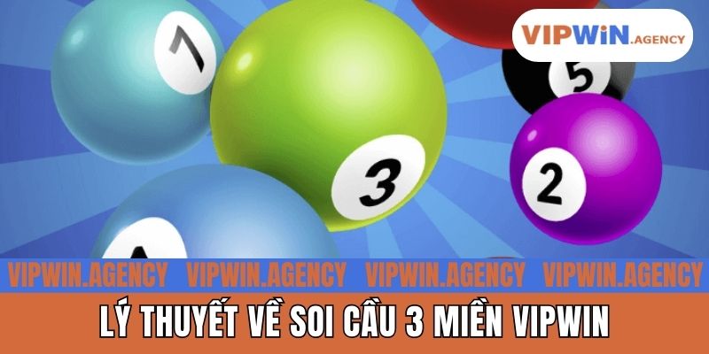 Lý thuyết về soi cầu 3 miền VIPWIN