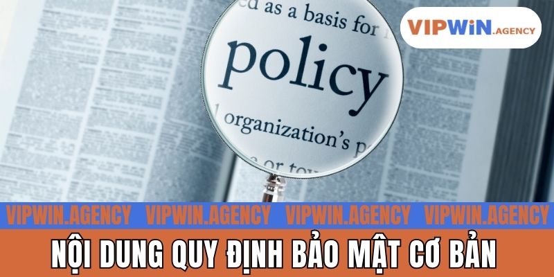 Nội dung quy định bảo mật cơ bản