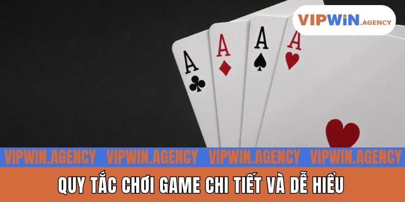 Quy tắc chơi game chi tiết và dễ hiểu